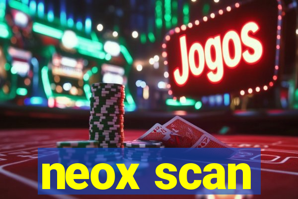 neox scan